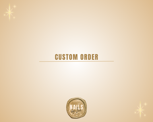 Custom Order